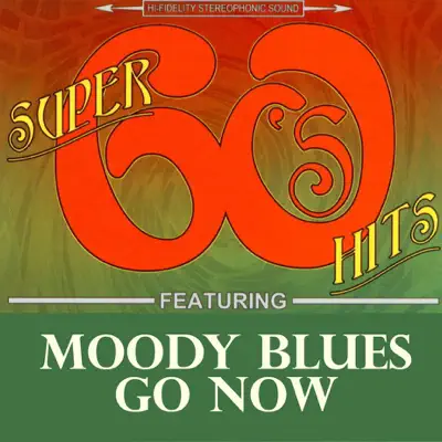 Go Now - Single - The Moody Blues