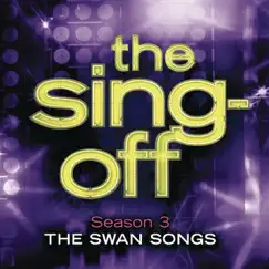 The Sing-Off: Season 3 - The Swan Songs by Various Artists album reviews, ratings, credits