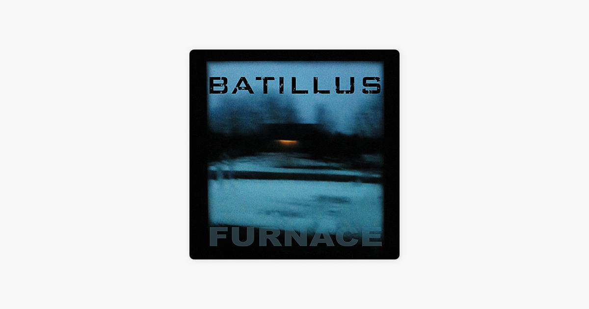 batillus furnace