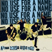 No Use for a Name - On the Outside
