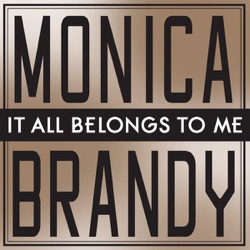 Brandy - It All Belongs to Me