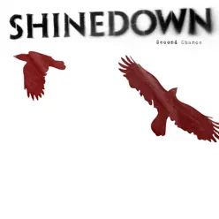 Second Chance - Single - Shinedown