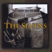 The Sevens - Christy Barry's/the Shores of Austria/crock of Gold