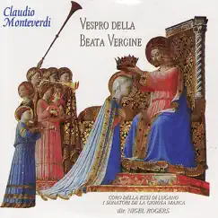 Monteverdi: Vespro Della Beata Vergine, Pt. 1 by Nigel Rogers, Sonatori de la Gioiosa Marca & Theatrum Intrumentorum album reviews, ratings, credits