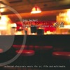 Music for Films, Vol. 2 - Lounge Ambient Downbeat Electro Jazz