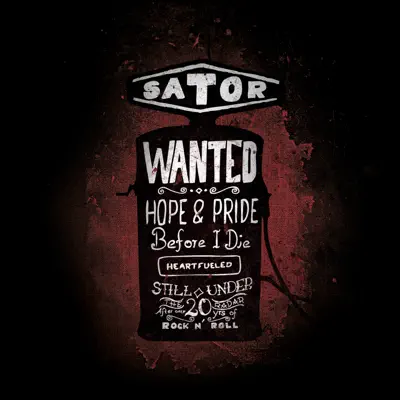 Wanted: Hope And Pride Before I Die - Single - Sator