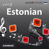 Rhythms Easy Estonian (Unabridged) - EuroTalk Ltd
