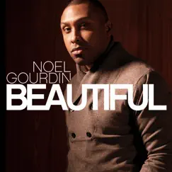 Beautiful - Single by Noel Gourdin album reviews, ratings, credits