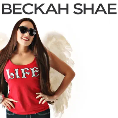 Life - Single - Beckah Shae