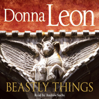 Donna Leon - Beastly Things: A Commissario Guido Brunetti Mystery, Book 21 (Abridged) artwork