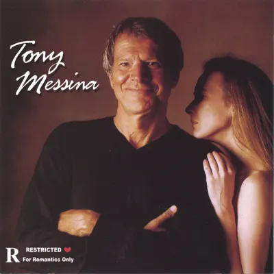 Rated R: For Romantics Only - Tony Messina Rated R: For Romantics Only - Tony Messina