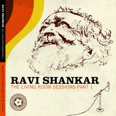 The Living Room Sessions, Pt. 1 - Ravi Shankar
