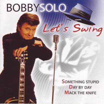 Let´s Swing - Bobby Solo