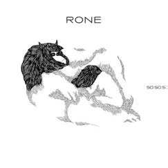 So So So - Single by Rone album reviews, ratings, credits