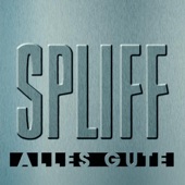 Spliff - Heut' Nacht