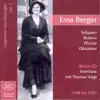 Stream & download Vocal Recital: Berger, Erna - Wolf, H. - Schubert, F. - Brahms, J. - Pfitzner, H. - Oboussier, R. (Legenden Des Gesanges, Vol. 3)