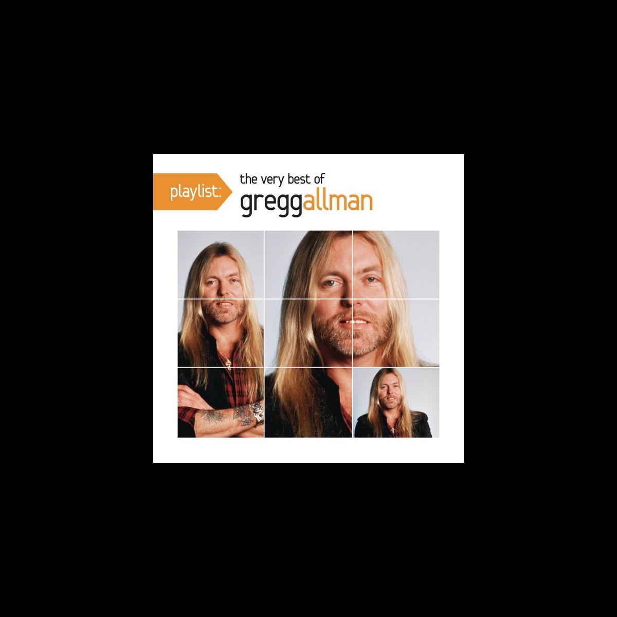 ‎Playlist The Very Best of Gregg Allman par Gregg Allman sur Apple Music