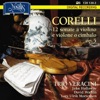 Corelli: 12 Sonate a Violino e Violone O Cimbalo, Op. 5