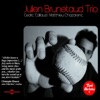 Julien Brunetaud - When I Grow to Old to Dream