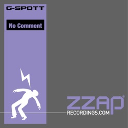 G-Spott - No Comment (Single)