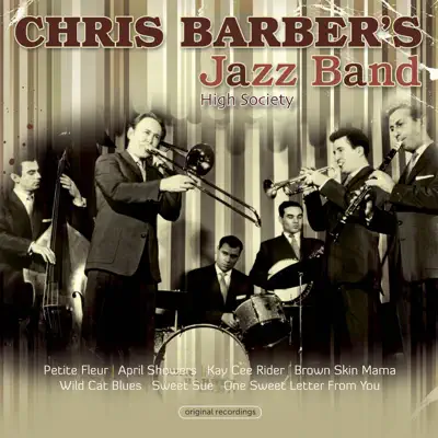 High Society - Chris Barber's Jazz Band High Society - Chris Barber's Jazz Band