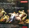 Schumann: Symphonies and Choral Ballads, Vol. 2 album lyrics, reviews, download