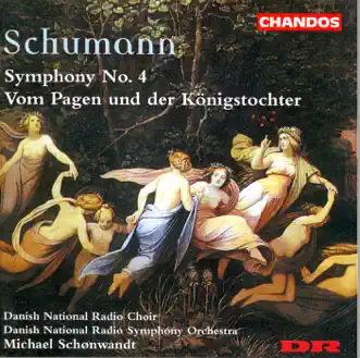 Schumann: Symphonies and Choral Ballads, Vol. 2 by Michael Schønwandt, Danish National Symphony Orchestra, Bo Anker Hansen, Marianne Rorholm, Dietrich Henschel, Hanne Fischer, Danish National Radio Choir & Roland Wagenführer album reviews, ratings, credits