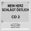 Mein Herz Schlägt Östlich CD2, 2011