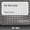 For Your Love (Deep Version) - Single