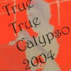 True True Calypso 2004