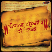 Ashit Desai, Anup Jalota, Devaki Pandit, Hariharan & Shankar Mahadevan - Divine Chants of India artwork