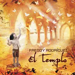 El Templo - Freddy Rodríguez