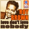 Love Don't Love Nobody (Remastered) - Single