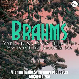 Variations on a Theme of Haydn in B Flat Major, Op.56a: Variation 7: Presto non troppo + Finale: Andante by Milan Horvat & Vienna Radio Symphony Orchestra song reviws