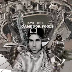 Game for Fools - Single - Jamie Lidell