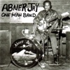 Abner Jay - Woke Up This Morning