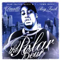 The Polar Bear [DJ Smallz Mix] - Big Tuck