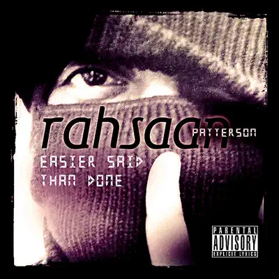 Easier Said Than Done - Single - Rahsaan Patterson
