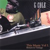 G Cole & The Wraps and Kush Band - (Summer of 99)