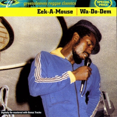 Wa-Do-Dem - Eek-A-Mouse