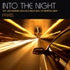 Into the Night (Paris)