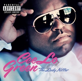 Cee Lo Green: Forget You