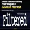 Release Yourself (feat. Lulu Hughes) - EP album lyrics, reviews, download