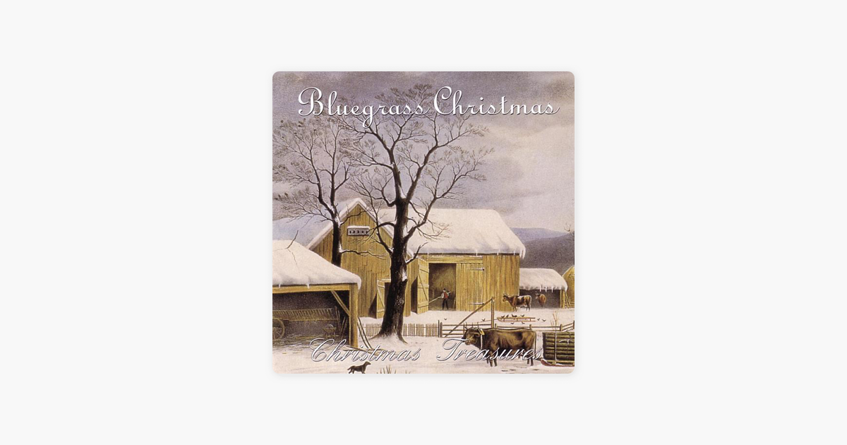 bluegrass christmas by christmas treasures series the clarke family on apple music - Bluegrass Christmas Music bluegrass christmas by christmas treasures series the clarke family on apple music - Bluegrass Christmas Music