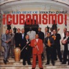 The Very Best of ¡Cubanismo! ¡Mucho Gusto!