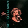 Karin In Concert