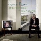Quiet Please... - The New Best of Nick Lowe artwork