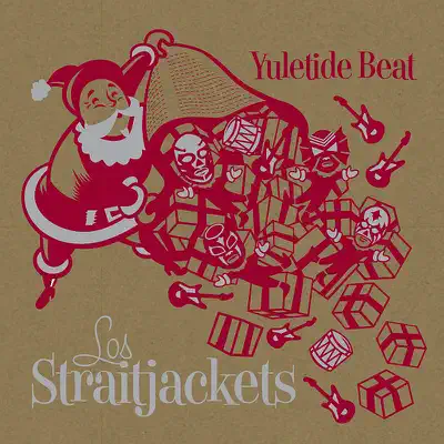 Yuletide Beat - Los Straitjackets