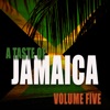 A Taste Of Jamaica Vol 5