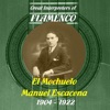 Great Interpreters of Flamenco - El Mochuelo, Manuel Escacena [1904 - 1922], 2011